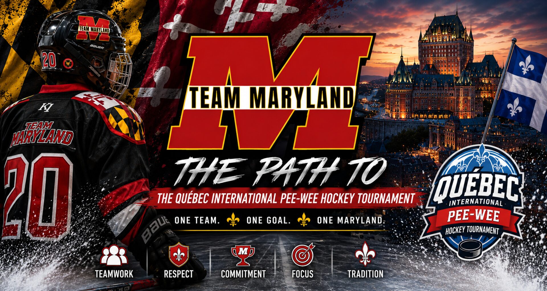 Team Maryland player in a Maryland-flag jersey beside the Quebec City skyline — The Path to the Quebec International Pee-Wee Hockey Tournament. One Team. One Goal. One Maryland.